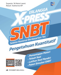 Erlangga X-Press SNBT : Pengetahuan Kuantitatif