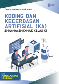 KODING DAN KECERDASAN ARTIFISIAL (KA) SMA/MA/SMK/MAK KELAS XI