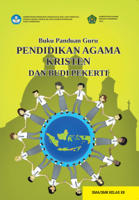 Pendidikan Agama Kristen Dan Budi Pekerti : Kls XII